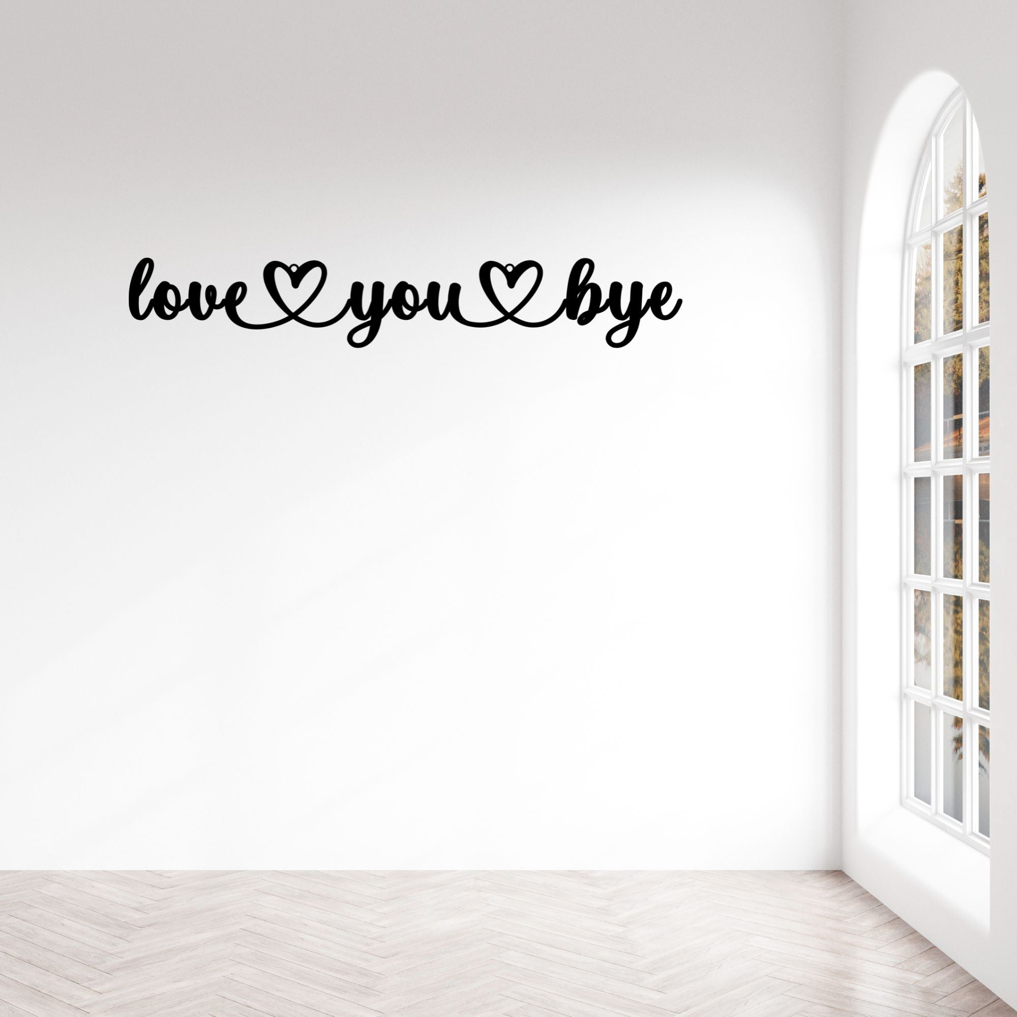 Love You Bye Metal Sign - Cool Metal Signs