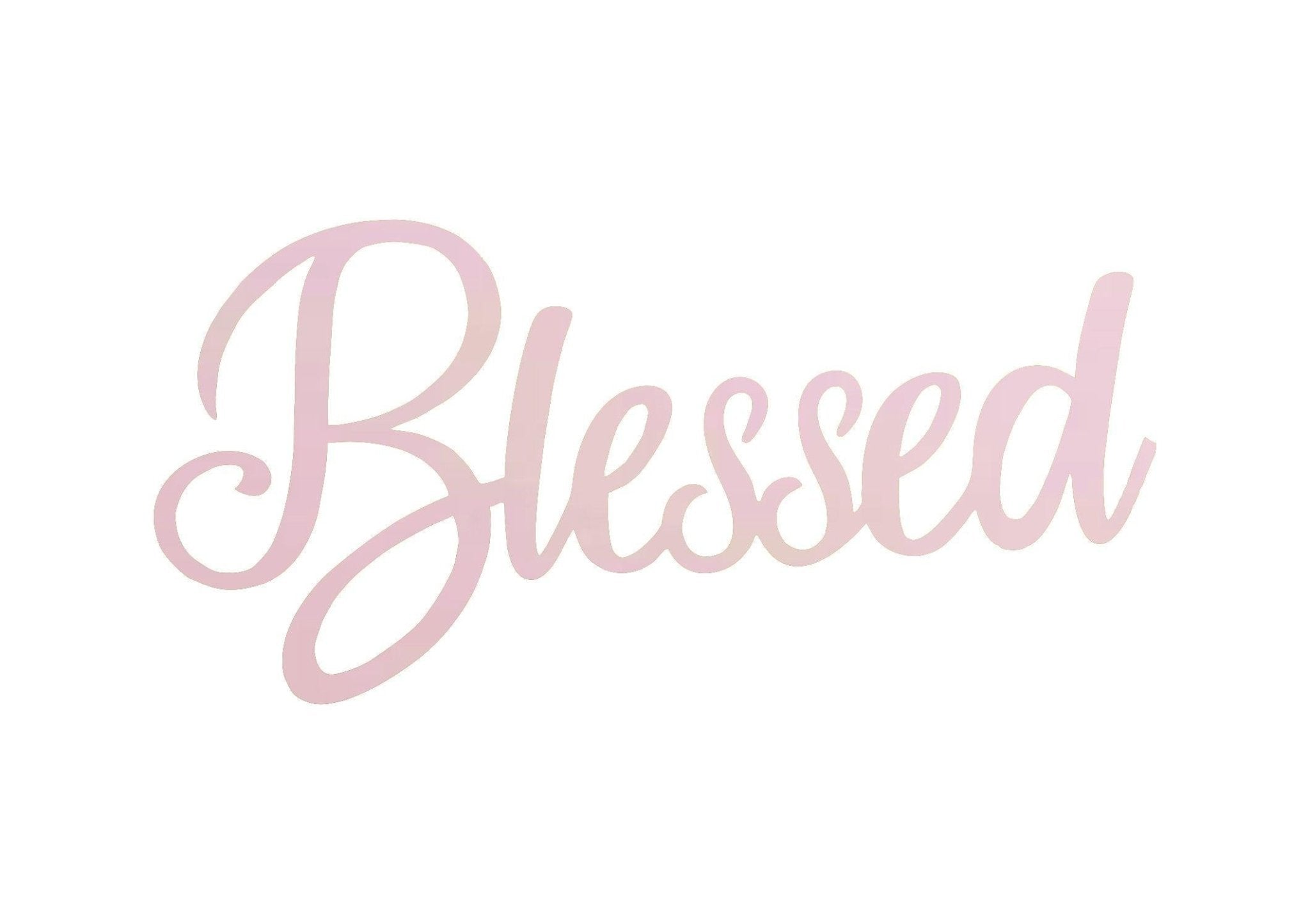 Blessed - Cool Metal Signs