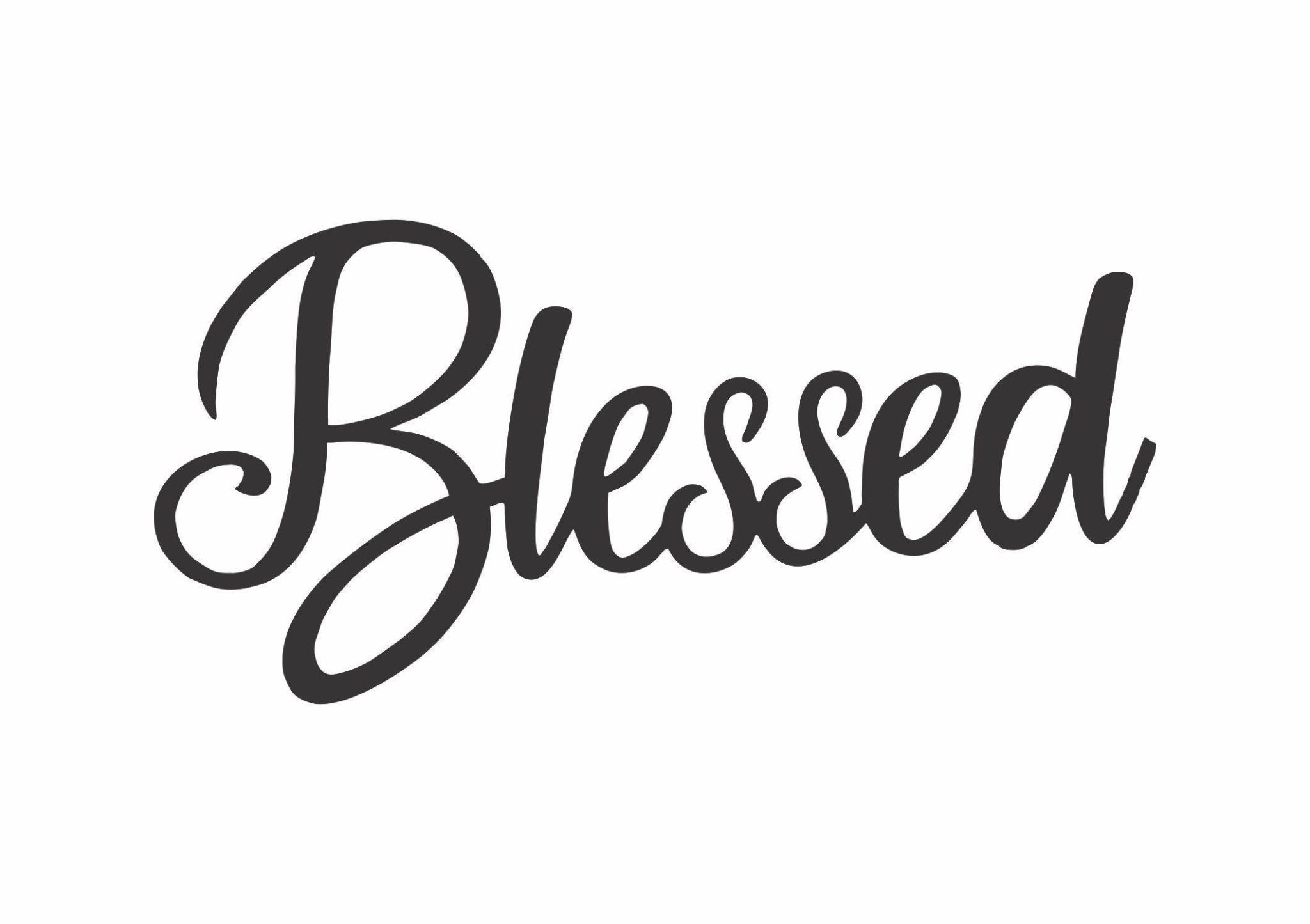 Blessed - Cool Metal Signs