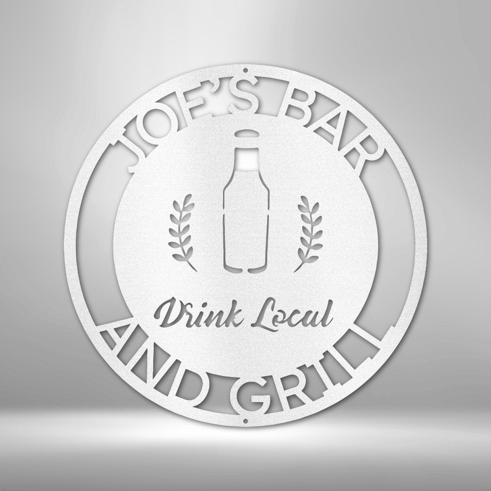 Drink Local Monogram - Steel Sign - Cool Metal Signs