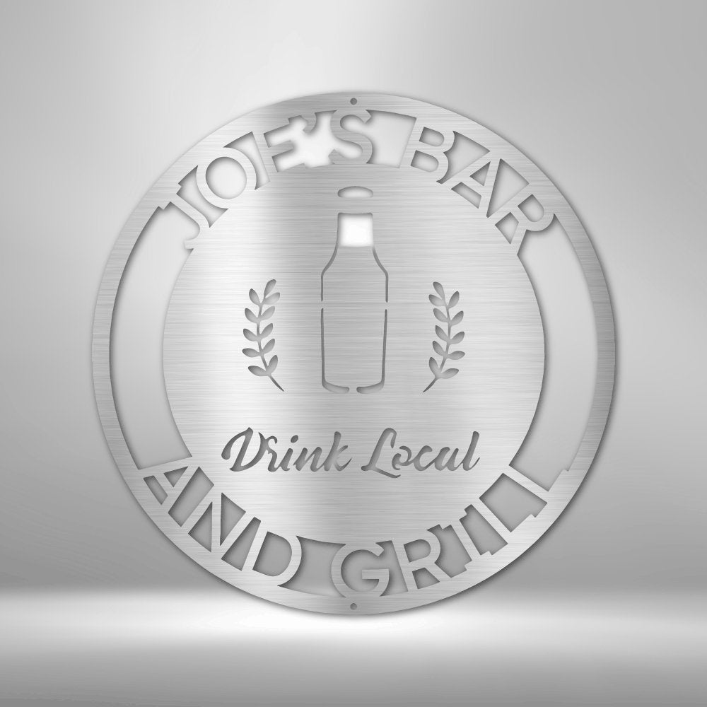 Drink Local Monogram - Steel Sign - Cool Metal Signs