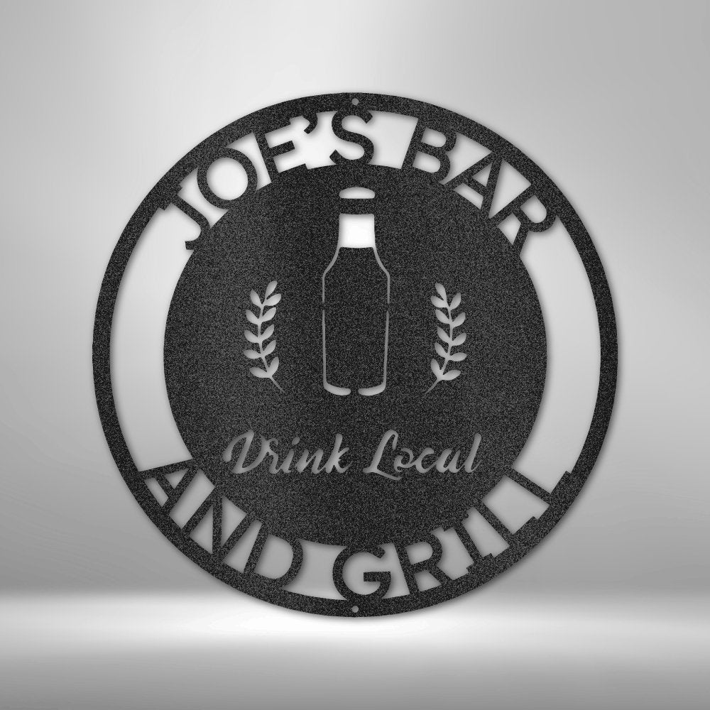 Drink Local Monogram - Steel Sign - Cool Metal Signs