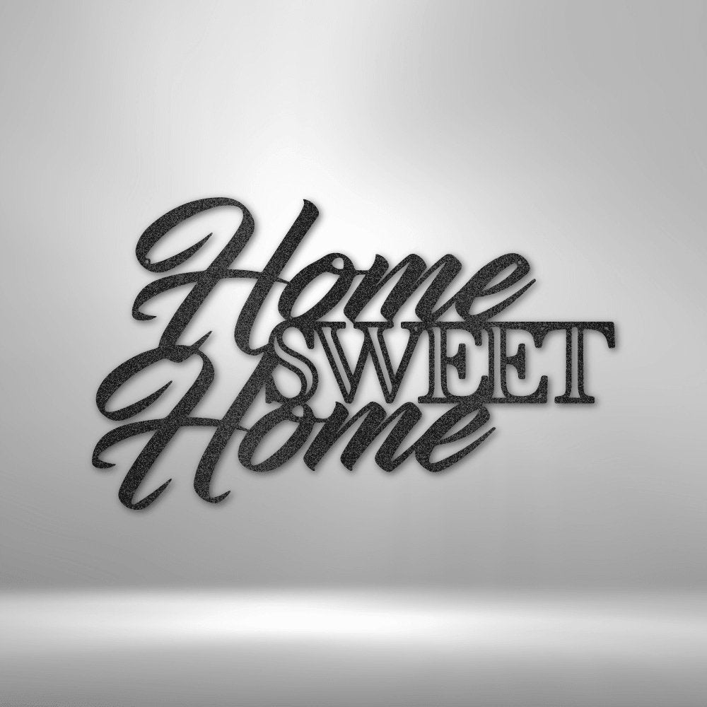 Home Sweet Home - Steel Sign - Cool Metal Signs