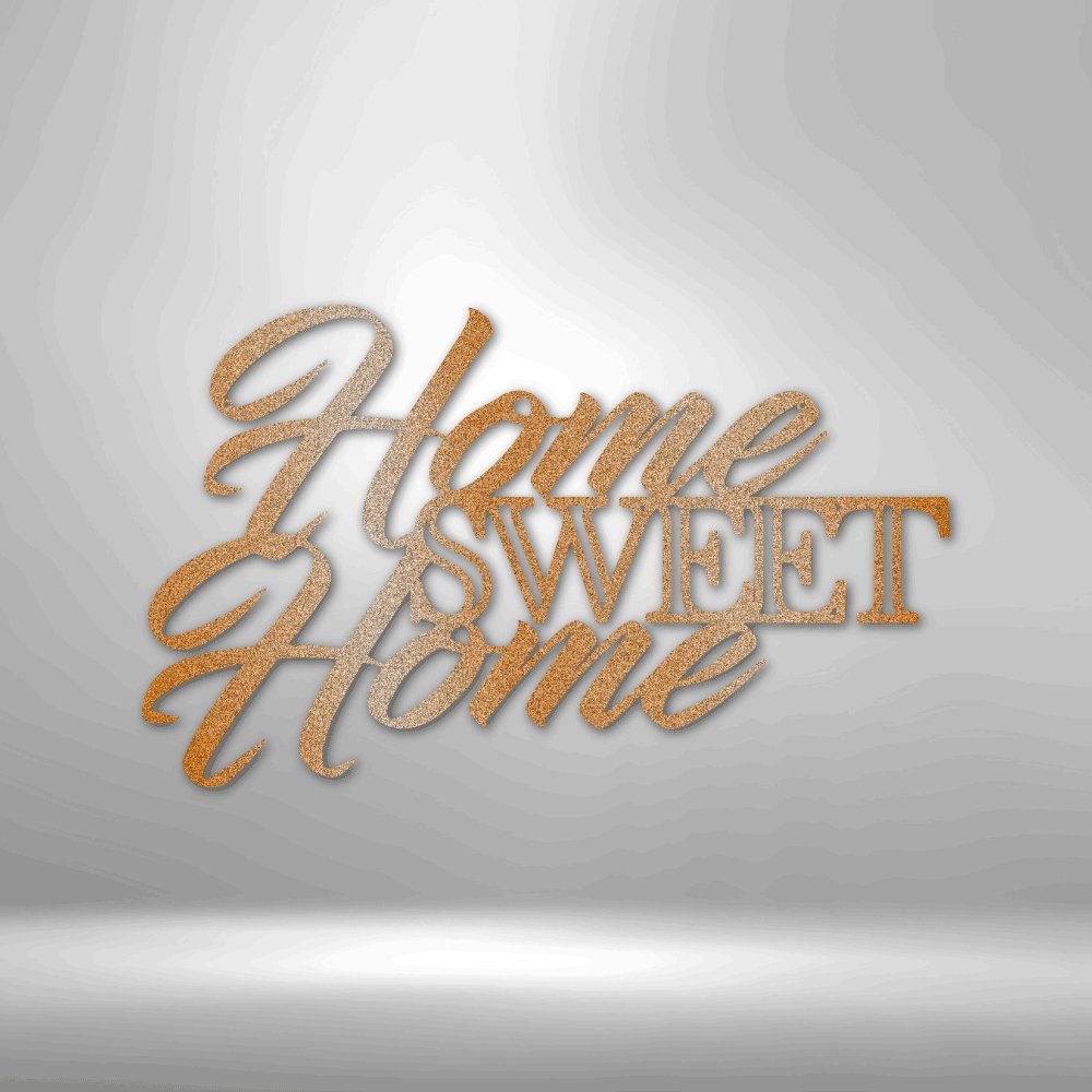 Home Sweet Home - Steel Sign - Cool Metal Signs