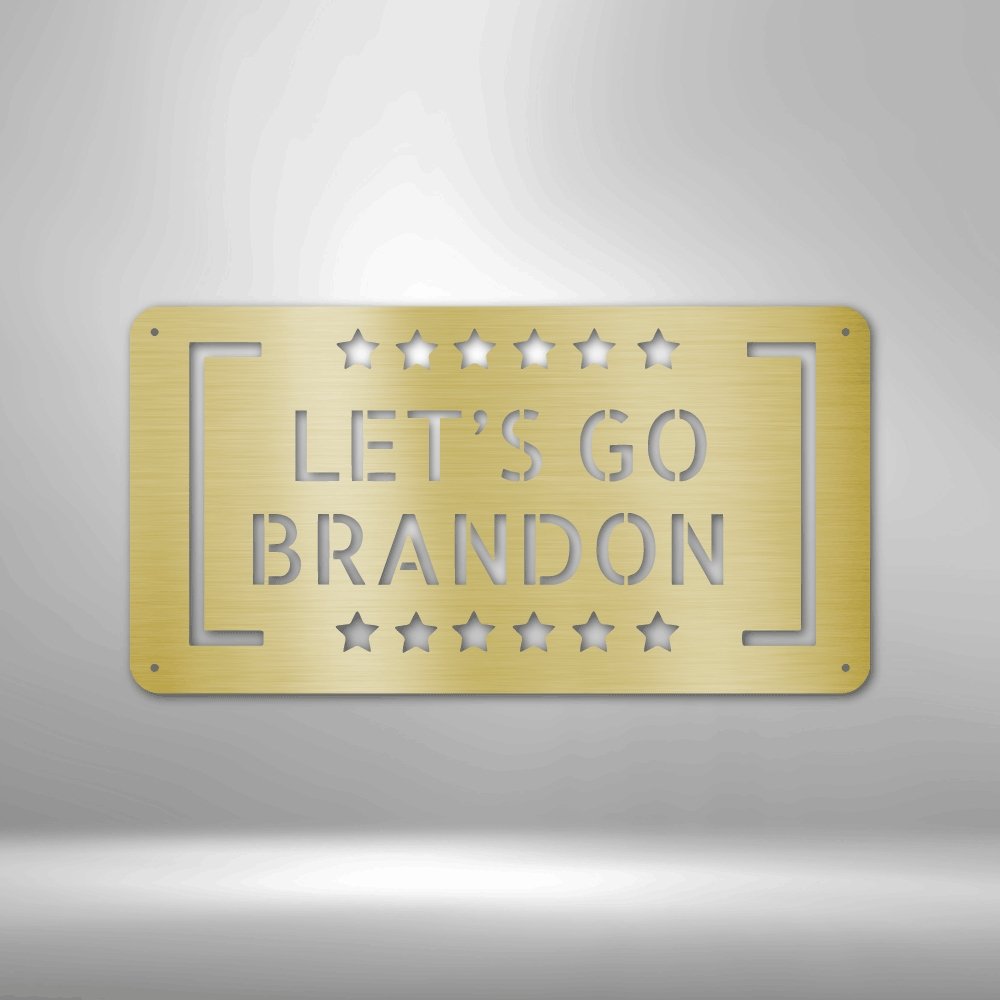 Let\'s Go Brandon - Steel Sign - Cool Metal Signs