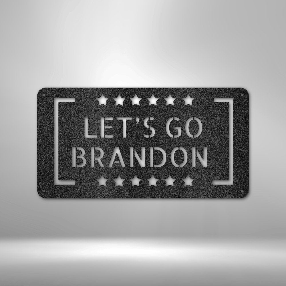 Let\'s Go Brandon - Steel Sign - Cool Metal Signs