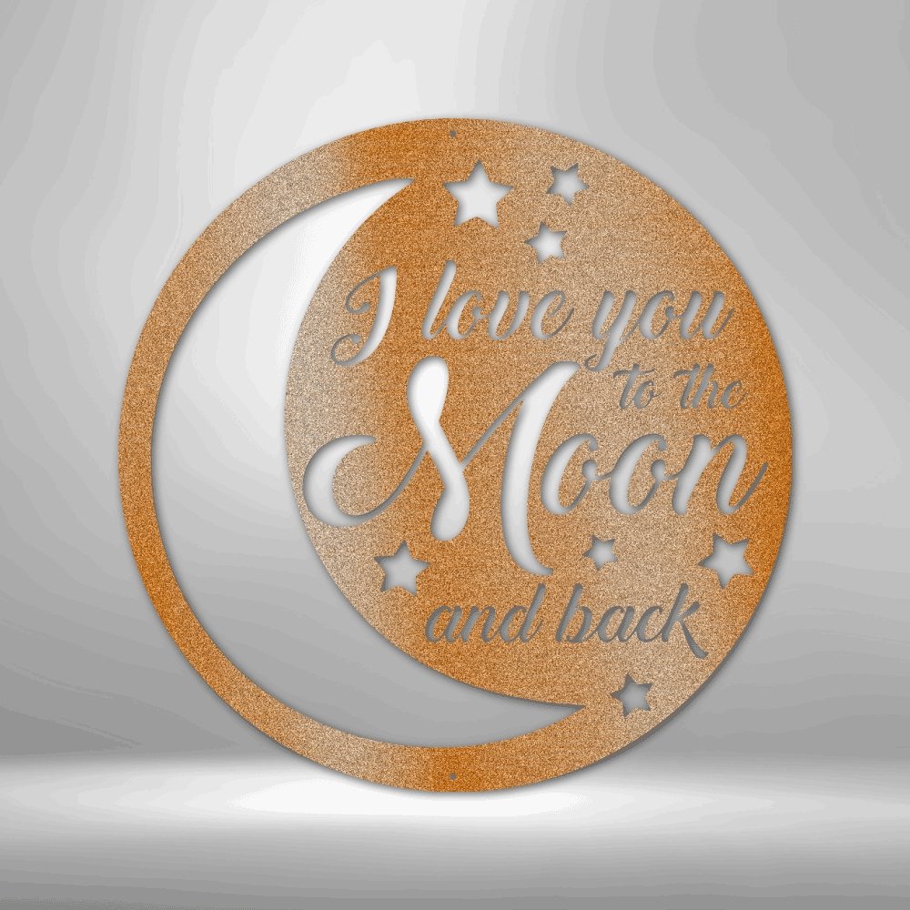 To the Moon and Back - Made in the USA - Cool Metal Signs