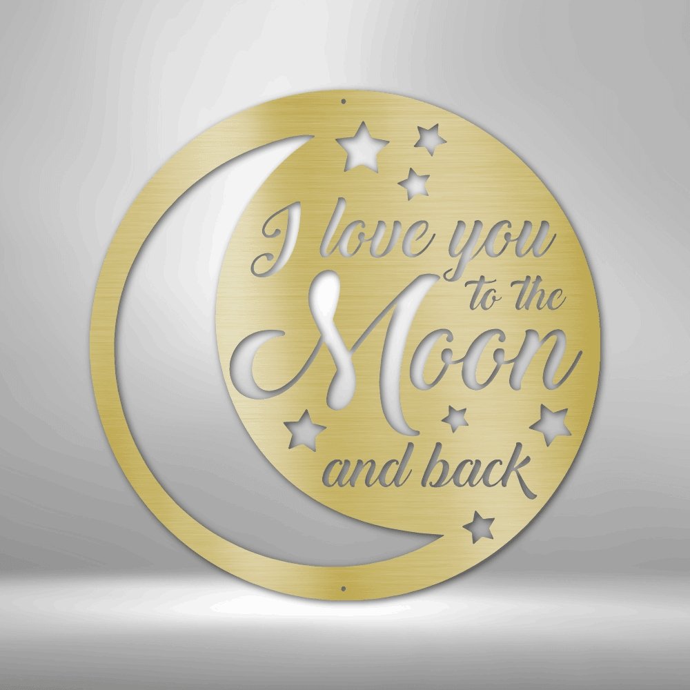 To the Moon and Back - Made in the USA - Cool Metal Signs