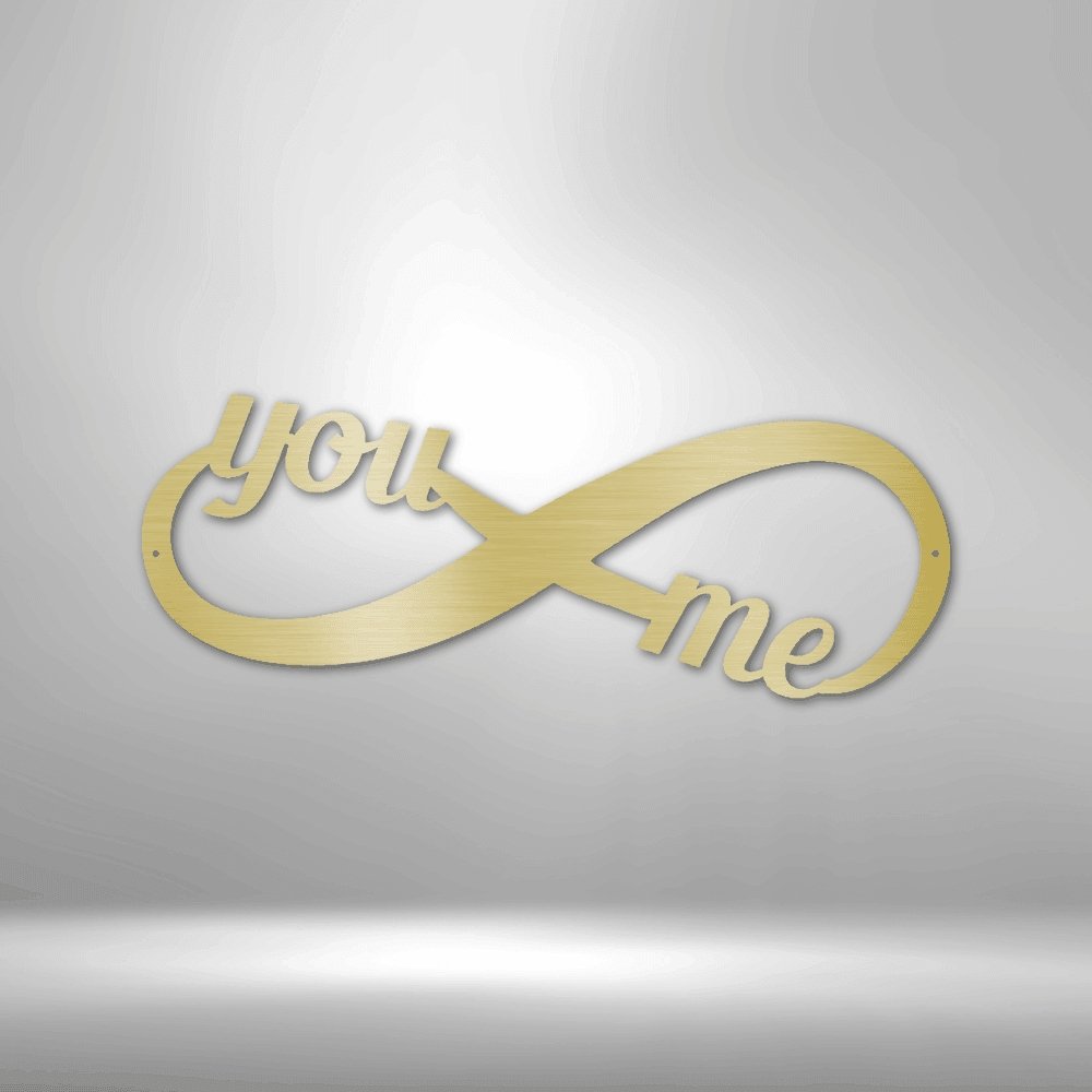 You and Me Infinity - Steel Sign - Cool Metal Signs